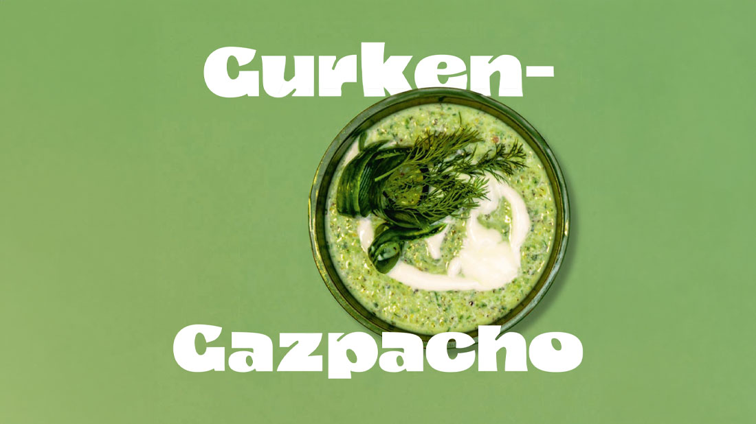 Gurken Gazpacho